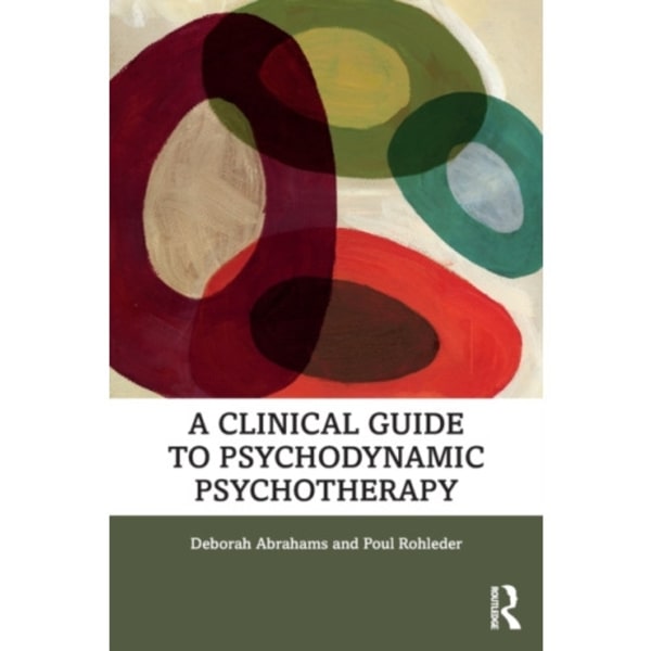 A Clinical Guide to Psychodynamic Psychotherapy (häftad, eng)