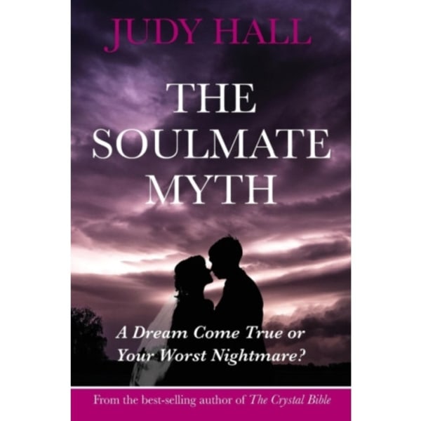 The Soulmate Myth (häftad, eng)
