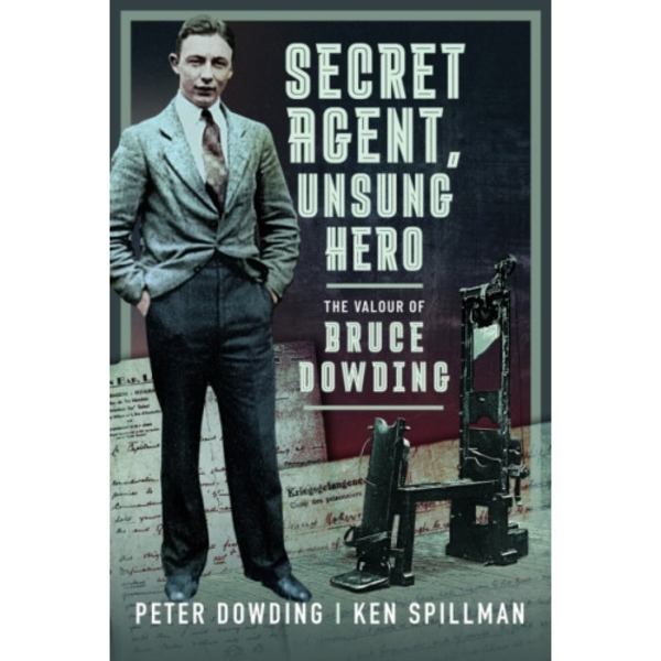 Secret Agent, Unsung Hero (inbunden, eng)