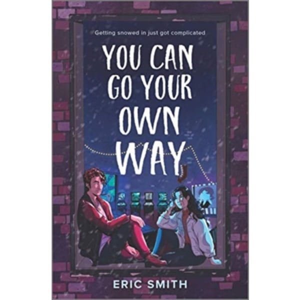 You Can Go Your Own Way (inbunden, eng)