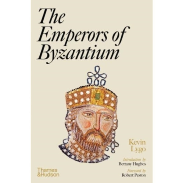 The Emperors of Byzantium (inbunden, eng)