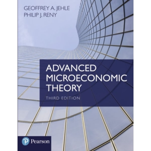 Advanced Microeconomic Theory (häftad, eng)