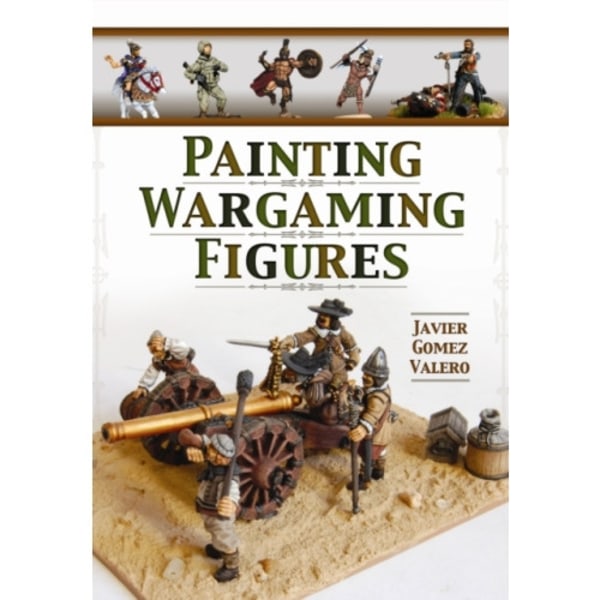 Painting Wargaming Figures (häftad, eng)