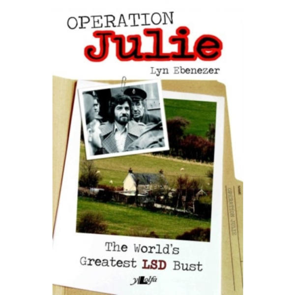 Operation Julie - The World's Greatest LSD Bust (häftad, eng)