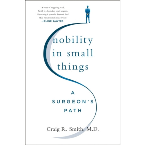 Nobility in Small Things (inbunden, eng)