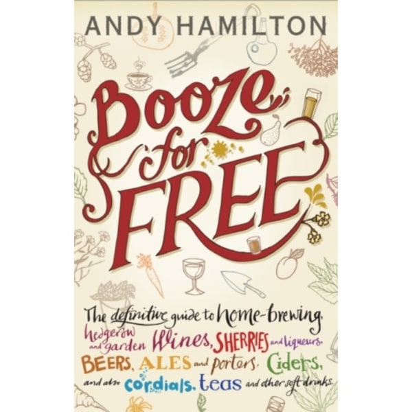 Booze for Free (inbunden, eng)