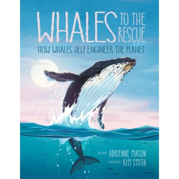 Whales to the Rescue (inbunden, eng)
