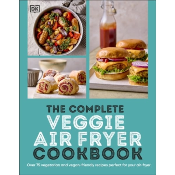 The Complete Veggie Air Fryer Cookbook (häftad, eng)