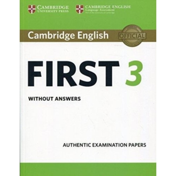 Cambridge English First 3 Student's Book without Answers (häftad, eng)