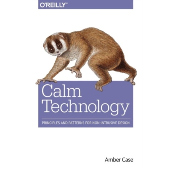 Calm Technology (häftad, eng)