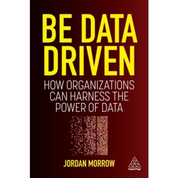 Be Data Driven (häftad, eng)