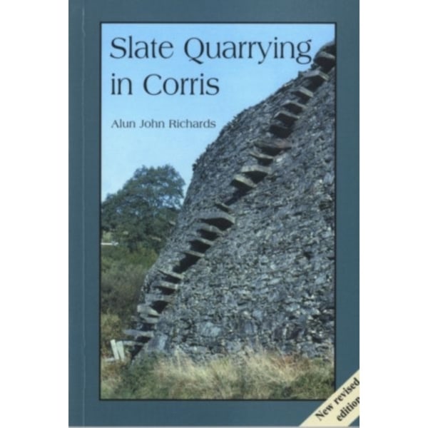 Slate Quarrying at Corris (häftad, eng)