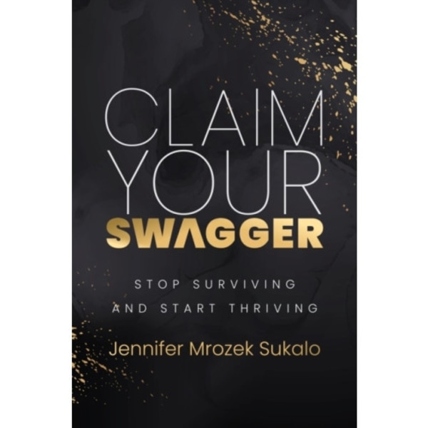 Claim Your SWAGGER (häftad, eng)