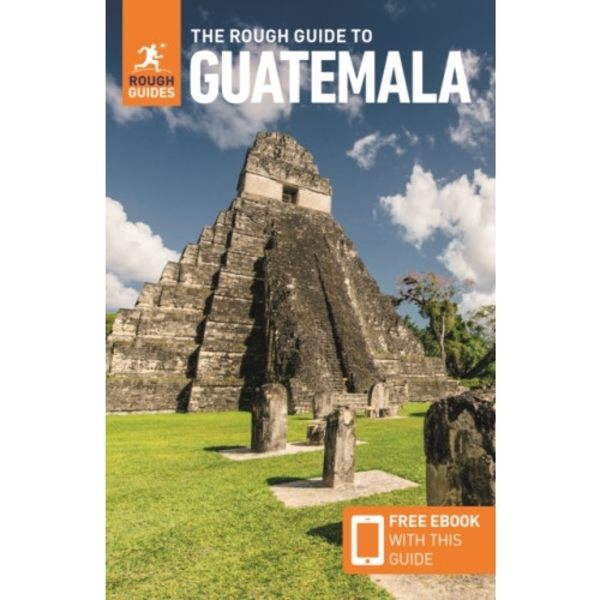 The Rough Guide to Guatemala: Travel Guide with eBook (häftad, eng)