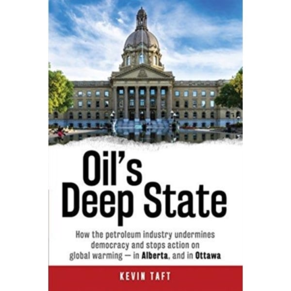 Oil'S Deep State (inbunden, eng)