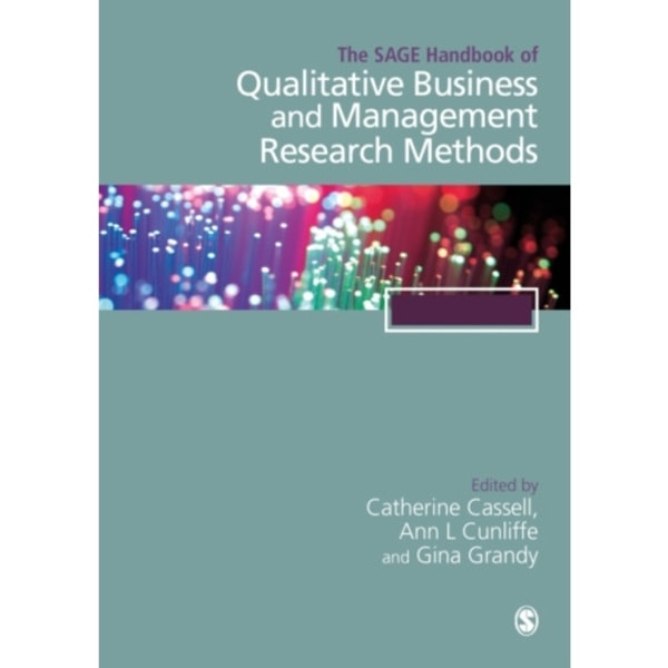 The SAGE Handbook of Qualitative Business and Management Research Methods (inbunden, eng)