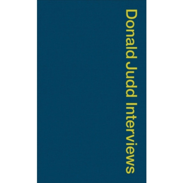 Donald Judd Interviews (häftad, eng)