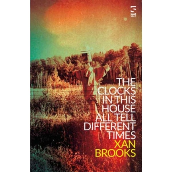 The Clocks in This House All Tell Different Times (häftad, eng)