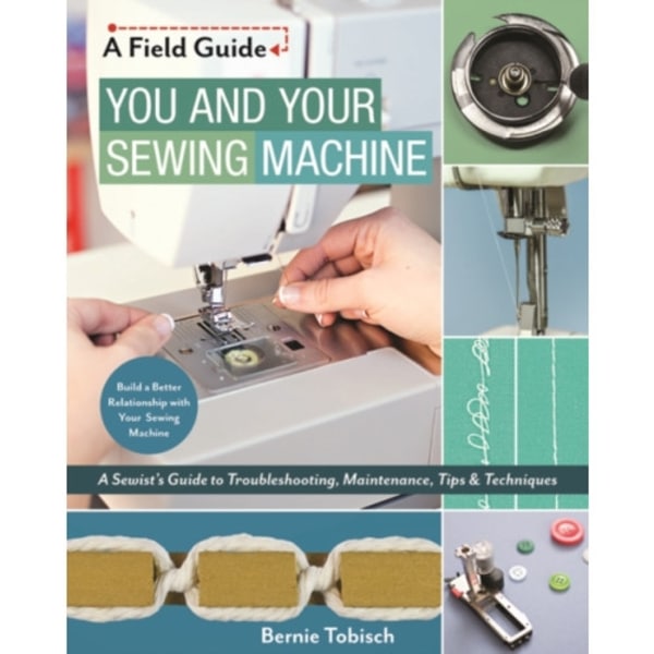 You and Your Sewing Machine (häftad, eng)