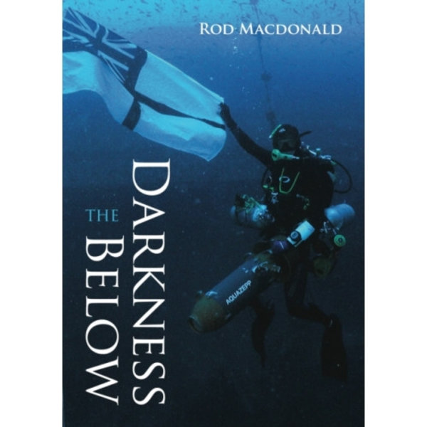 The Darkness Below (häftad, eng)