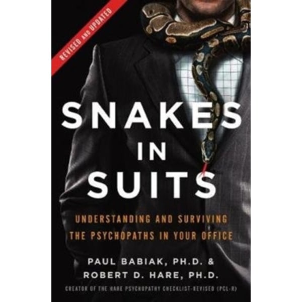 Snakes in Suits, Revised Edition (inbunden, eng)