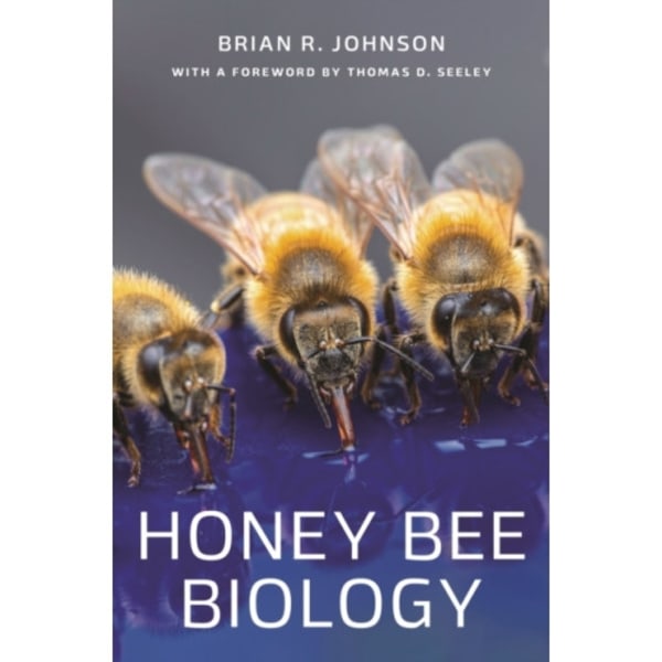 Honey Bee Biology (inbunden, eng)