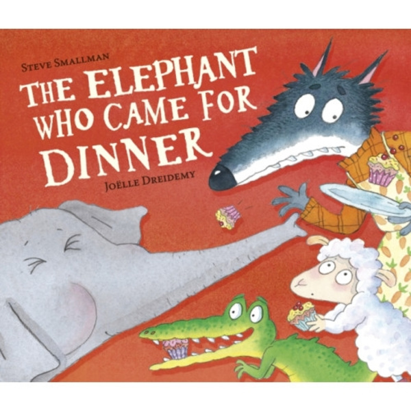 The Elephant Who Came for Dinner (inbunden, eng)