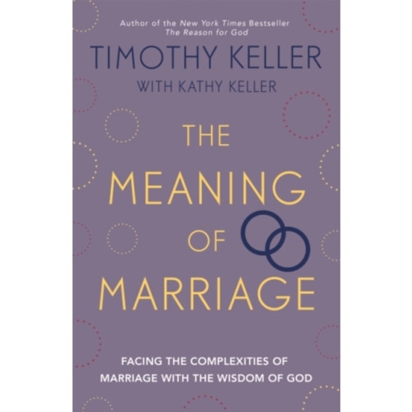 The Meaning of Marriage (häftad, eng)