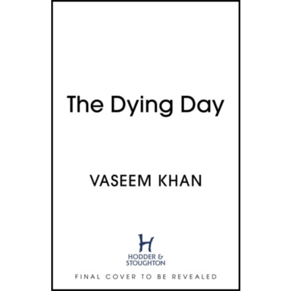 The Dying Day (inbunden, eng)