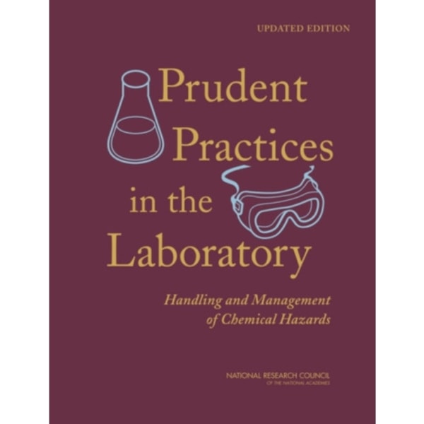 Prudent Practices in the Laboratory (inbunden, eng)