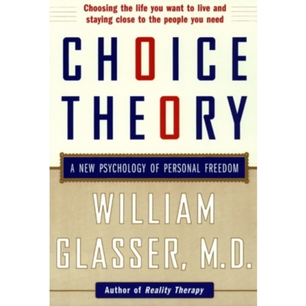 Choice Theory (häftad, eng)