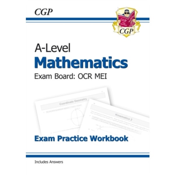 A-Level Maths OCR MEI Exam Practice Workbook (includes Answers) (häftad, eng)