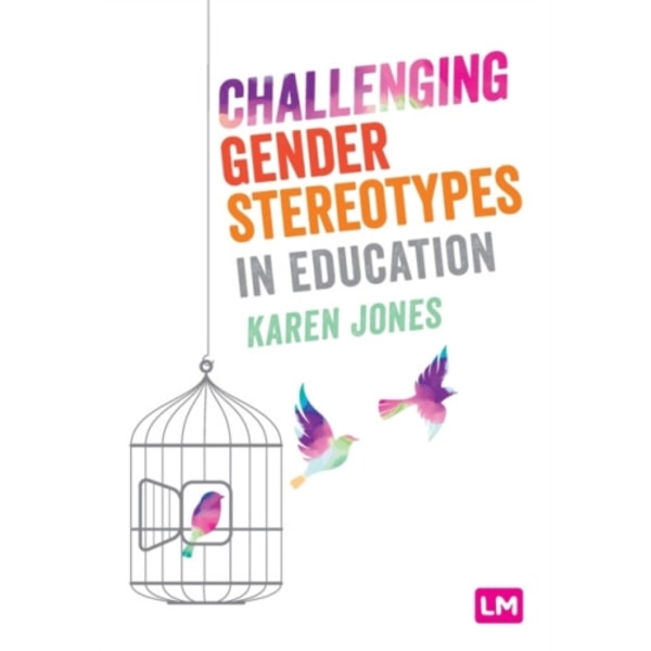 Challenging Gender Stereotypes in Education (häftad, eng)