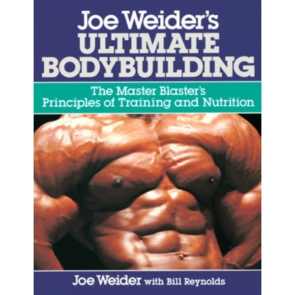 Joe Weider's Ultimate Bodybuilding (häftad, eng)