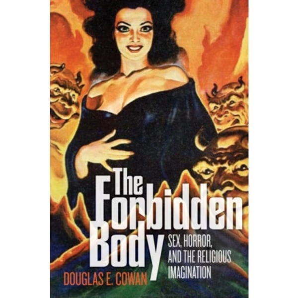 The Forbidden Body (häftad, eng)