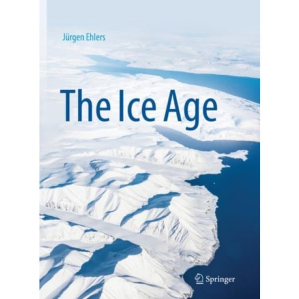 The Ice Age (inbunden, eng)
