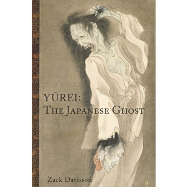 Yurei: The Japanese Ghost (häftad, eng)