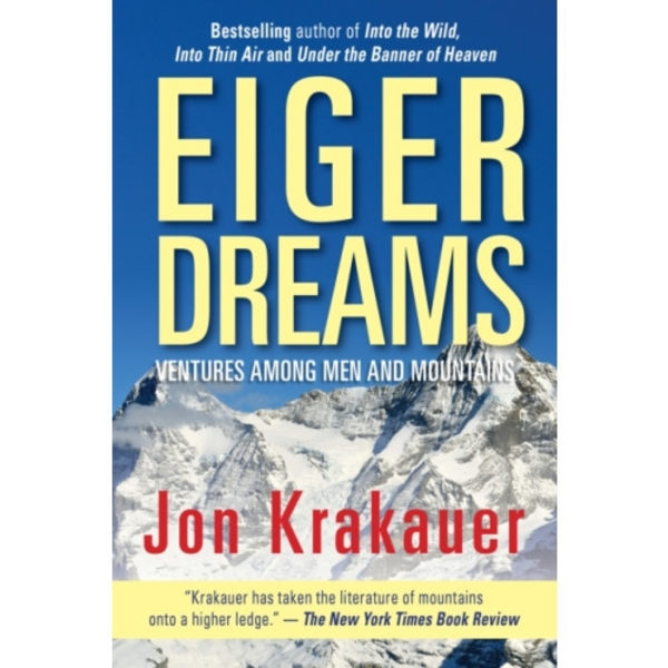Eiger Dreams (häftad, eng)
