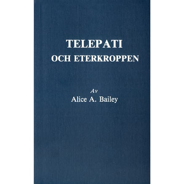 Telepati och eterkroppen (2u) (häftad)
