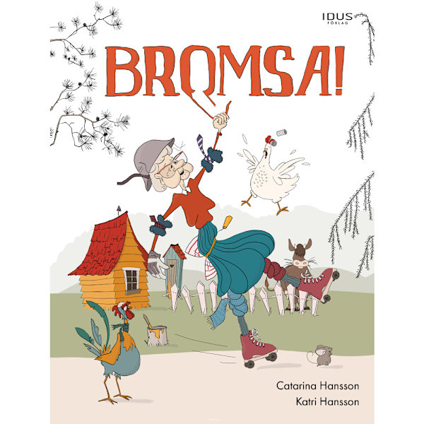 Bromsa! (inbunden)
