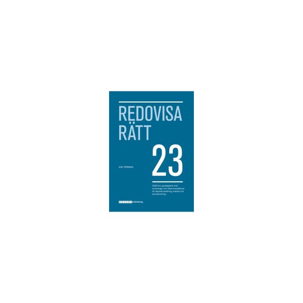 Redovisa Rätt 2023 (häftad)
