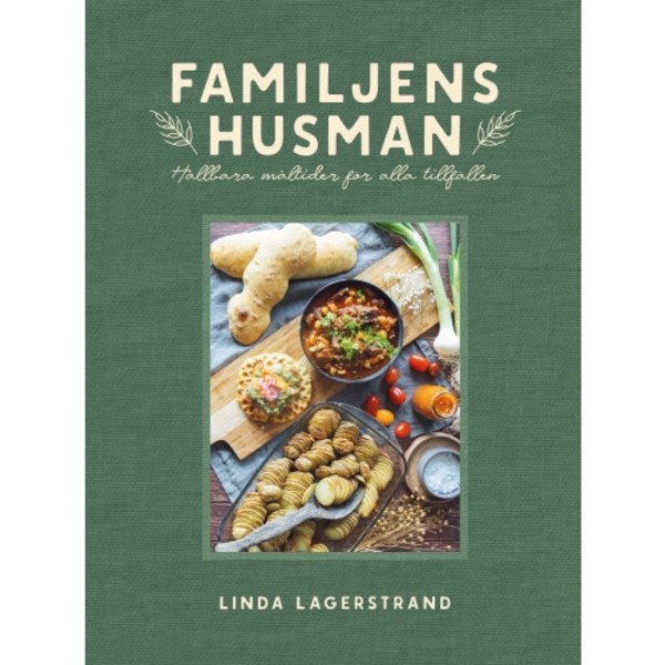 Familjens husman - hållbara måltider för alla tillfällen (inbunden)