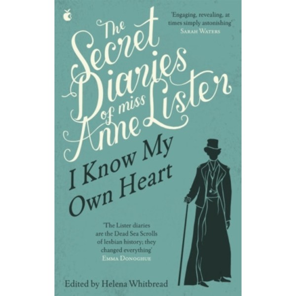 The Secret Diaries Of Miss Anne Lister: Vol. 1 (häftad, eng)