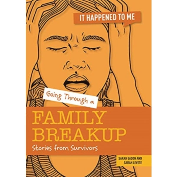 Going Through a Family Breakup (häftad, eng)