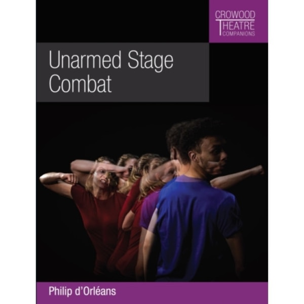 Unarmed Stage Combat (häftad, eng)