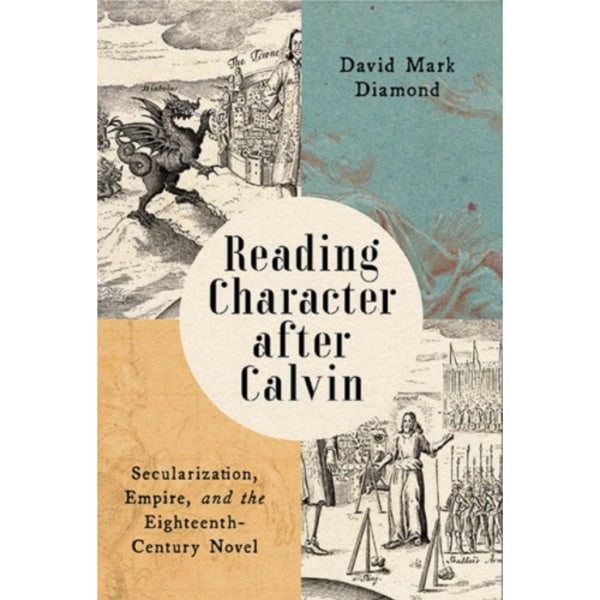 Reading Character after Calvin (häftad, eng)