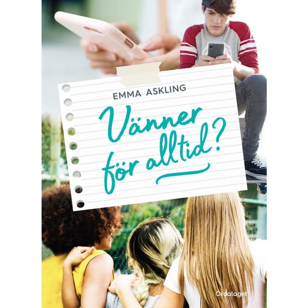 Vänner för alltid? (inbunden)