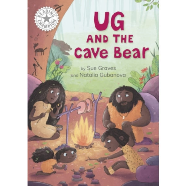 Reading Champion: Ug and the Cave Bear (inbunden, eng)