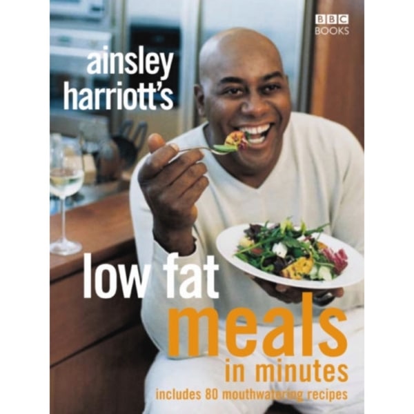 Ainsley Harriott's Low Fat Meals In Minutes (häftad, eng)