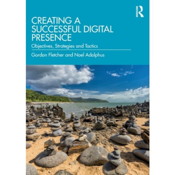 Creating a Successful Digital Presence (häftad, eng)